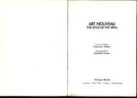 Art Nouveau: the style of the 1890&#039;s by Abbate editor - 1972