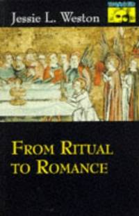 From Ritual to Romance (Mythos: The Princeton/Bollingen Series in World Mythology)