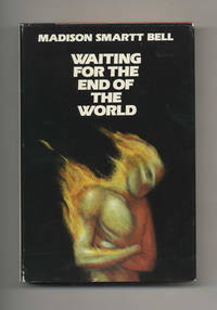 Waiting for the End of the World  - 1st Edition/1st Printing