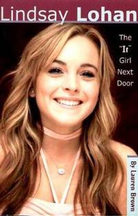 Lindsay Lohan : The It Girl Next Door
