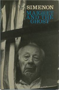 Maigret and the Ghost (First UK Edition)