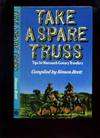 Take a Spare Truss; Tips for Nineteenth Century Travellers