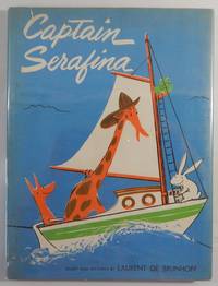 Captain Serafina by de Brunhoff, Laurent - 1963