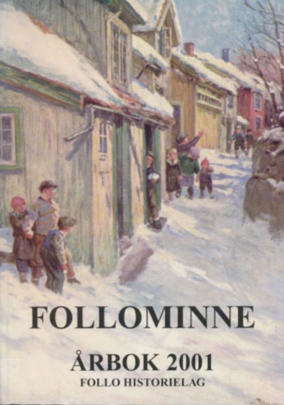 FOLLOMINNE.  Nummer 39. Ãrbok 2001.