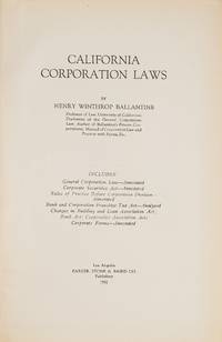 California Corporation Laws. 1932 Edition