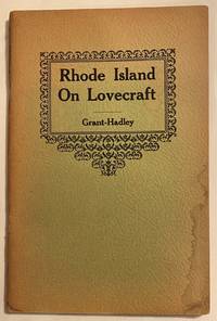 Rhode Island on Lovecraft by Grant, Donald M.; Thomas P. Hadley - 1945