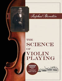 The Science of Violin Playing