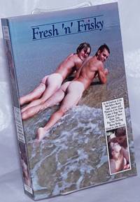 image of Fresh 'n' Frisky: a new collection of erotic tales