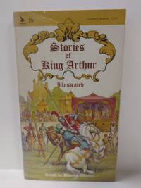 Stories of King Arthur by Blanche Winder (retold by) - 1968