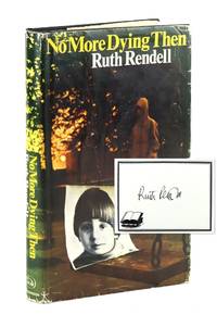 No More Dying Then [Signed Bookplate Laid in]