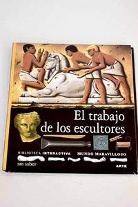 El trabajo de los escultores