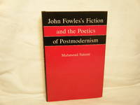 John Fowles's Fiction and the Poetics of Postmodernism