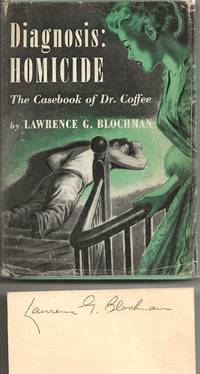 DIAGNOSIS: HOMICIDE; The Casebook of Dr. Coffee     **SIGNED CARD**  [A QUEEN