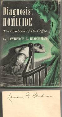 DIAGNOSIS: HOMICIDE; The Casebook of Dr. Coffee     **SIGNED CARD**  A QUEEN'S QUORUM TITLE