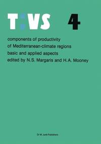 Components of productivity of Mediterranean-climate regions Basic and applied aspects :...