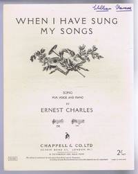 cover of When I Have Sung My Songs, Song. High, D to G. No. 5200