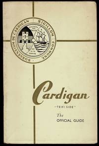 image of Cardigan "Teifi Side": The Official Guide