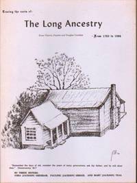 Tracing the Roots of the Long Ancestry From Clayton, Fayette, and Douglas Counties From1763 to 1986
