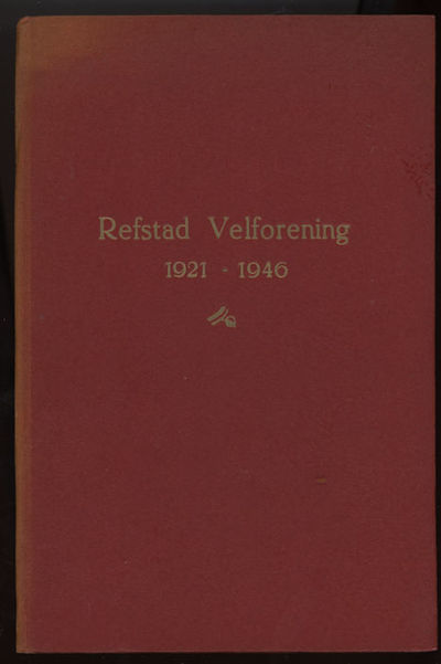 Refstad Velforening. 1921 - 1946