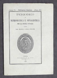 C. Strozzi - Periodico di Numismatica e Sfragistica - Anno V - Fasc. IV - 1873