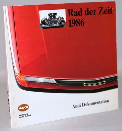Rad der Zeit 1986. Audi Dokumentation.