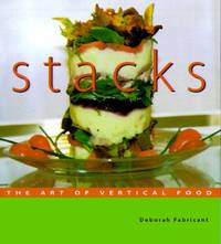 Stacks: The Art of Vertical Food by Fabricant, Deborah