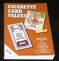 cigarette card price guide Values: Murray's to Cigarette and Other Trade Cards (Murray Cards International Ltd): unknown author: 9780946942275 Books by Murray Cards (International) Ltd [ 9780946942237 ] Cigarette Card Values 1990