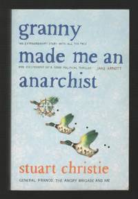 Granny Made Me an Anarchist [*SIGNED*]