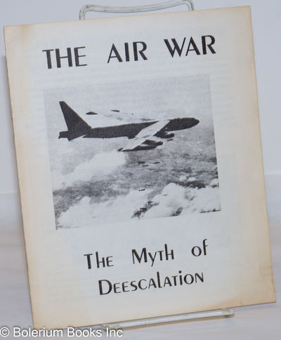 The Air War: the myth of de-escalation
