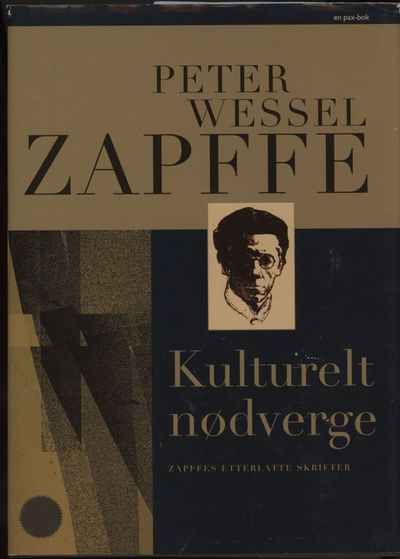 Kulturelt nødverge. Zapffes efterlatte skrifter
