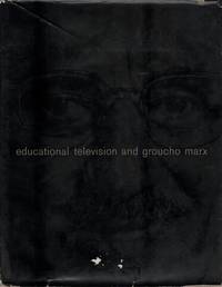 EDUCATIONAL TELEVISION AND GROUCHO MARX