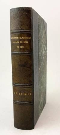 Konstanteckningar under en resa år 1849 från Lund…