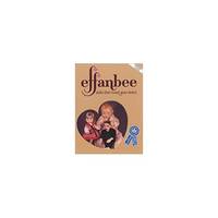 Effanbee: Dolls that Touch Your Heart (Hardcover)