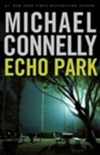 image of Connelly, Michael | Echo Park | First Edition Copy