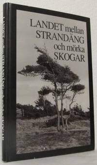 Landet mellan strandäng och mörka skogar. En…