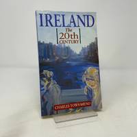 Ireland: The 20th (Twentieth) Century