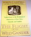 Flight Of the Wild Gander, The