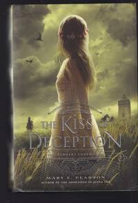 The Kiss of Deception: The Remnant Chronicles, Book One