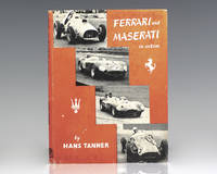 Ferrari and Maserati in Action. by Tanner, Hans - 1957