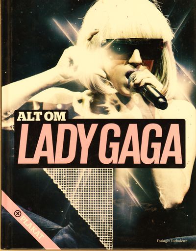 Alt om Lady Gaga