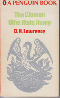 The Woman Who Rode Away: Short Story