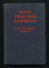 With Trailing Banners