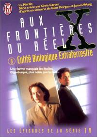 The X Files Tome 9 : Entité biologique extraterrestre