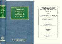 Memorials of the Early Lives and Doings of Great Lawyers by C.L Brightwell - Hardcover - 2002 - from The Lawbook Exchange Ltd (SKU: 33676)