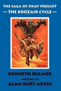 The Krozair Cycle: The Saga of Dray Prescot Fourth Omnibus