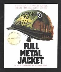 Full Metal Jacket: The Screenplay