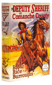 The Deputy Sheriff of Comanche County by Burroughs, Edgar Rice - 1940