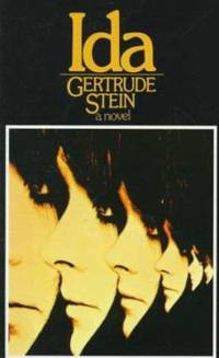 Ida by Stein, Gertrude - 1972