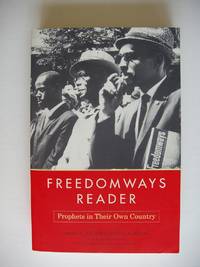 Freedomways Reader  -  Prophets in Their Own Country