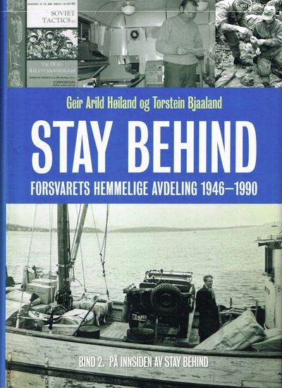 Stay Behind. Forsvarets hemmelige avdeling…